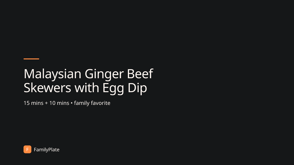 Malaysian Ginger Beef Skewers with Egg Dip | FamilyPlate Recipe Database | FamilyPlate